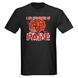 41L1Dl8I9KL. SL160  I AM NOT AFRAID OF PAIN   Bodybuilding Dark T Shirt by CafePress Reviews