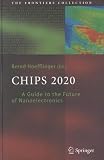 Chips 2020: A Guide to the Future of Nanoelectronics (The Frontiers Collection)