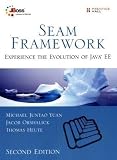 Seam Framework: Experience the Evolution of Java EE (2nd Edition) (JBoss Series)