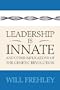 Leadership is Innate