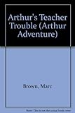 Arthur's teacher trouble