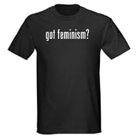 got feminism? Black T-Shirt Peace Dark T-Shirt by CafePress