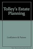 Tolley's estate planning