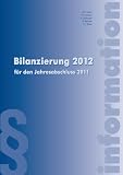 Produkt-Bild: Bilanzierung 2012: f&uuml;r den Jahresabschluss 2011