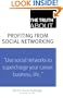 The Truth About Profiting from Social Networking