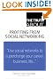 

The Truth About Profiting from Social Networking