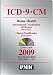 ICD-9-CM 2009 Home Health Edition Volumes. 1, 2 & 3