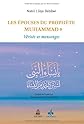 Epouses du Prophète Muhammad - Vérités et Mensonges