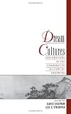 Dream Cultures: Explorations in the Comparative History of Dreaming