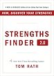 StrengthsFinder 2.0: A New and Upgraded Edition of the Online Test from Gallup's Now, Discover Your Strengths