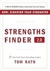 Strengths Finder 2.0: A New & Upgraded Edition of the Online Test from Gallup's Now, Discover Your Strengths