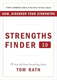 Strengths Finder 2.0: A New & Upgraded Edition of the Online Test from Gallup's Now, Discover Your Strengths
