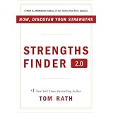 StrengthsFinder2.0:ANewandUpgradedEditionoftheOnlineTestfromGallup'sNow,DiscoverYourStrengths