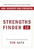 StrengthsFinder 2.0: A New and Upgraded Edition of the Online Test from Gallup's Now, Discover Your Strengths