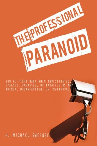 The Professional Paranoid