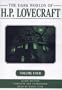 The Dark Worlds of H. P. Lovecraft, Vol. 4