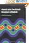 Atomic and Electronic Structure of Solids