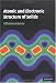Atomic and Electronic Structure of Solids