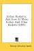 Indian Basketry: And How To Make Indian And Other Baskets (1909)