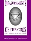 Measurements of the Gods