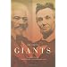 Giants: The Parallel Lives of Frederick Douglass and Abraham Lincoln