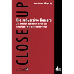 Die subversive Kamera