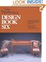 Fine Woodworking Design: 266 Photographs of the Best Work in Wood (Bk. 6)