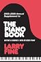 Annual Supplement to the Piano Book 2008-2009: Buying and Owning a New or Used Piano (Annual Supplement to the Piano Book: Buying & Owning a New or Used Piano)