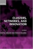 Clusters, Networks, and Innovation