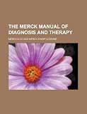 The Merck manual of diagnosis and therapy