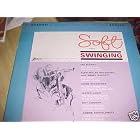 Soft and Swinging by Les Elgart and Glenn Miller