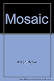Mosaic : portraits in fragments