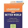 Leadership for a Better World: Understanding the Social Change Model of Leadership Development