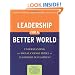 Leadership for a Better World: Understanding the Social Change Model of Leadership Development