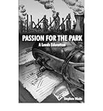 Passion for the park : a Leeds education