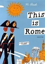 This is Rome (This Is . . .)