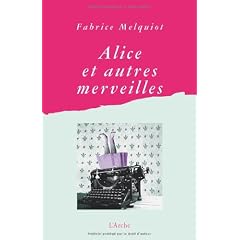 Alice et autres merveilles