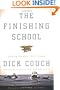 The Finishing School: Earning the Navy SEAL Trident