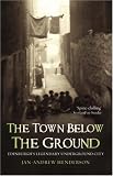 The Town Below the Ground: Edinburgh's Legendary Underground City