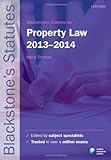 Blackstone's statutes on property law 2013-2014