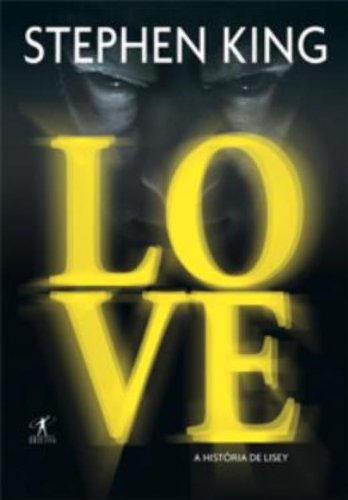 Love- A Historia de Lisey (Em Portugues do Brasil)