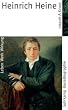 Heinrich Heine: Leben. Werk. Wirkung (Suhrkamp BasisBiographien)