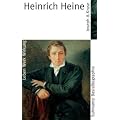 Heinrich Heine: Leben. Werk. Wirkung (Suhrkamp BasisBiographien)
