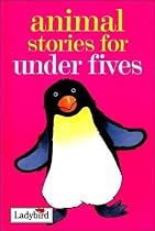 Animal Stories for Under Fives (Ladybird Animal Funtime)