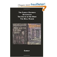 The Sarban Omnibus: Ringstones / the Sound of His Horn / the Doll Maker