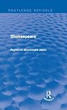 Shakespeare (Routledge Revivals)