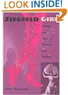 Ziegfeld Girl: Image and Icon in Culture and Cinema