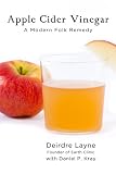 Apple Cider Vinegar: A Modern Folk Remedy 41L30Gx2eyL. SL160 Apple Cider Vinegar: A Modern Folk Remedy