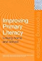 Improving Primary Literacy: Linking Home and School (Improving Practice (Tlrp))