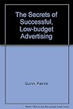 The secrets of successful low-budget advertising